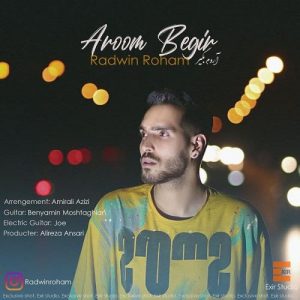 رادوین روهام - آروم بگیر